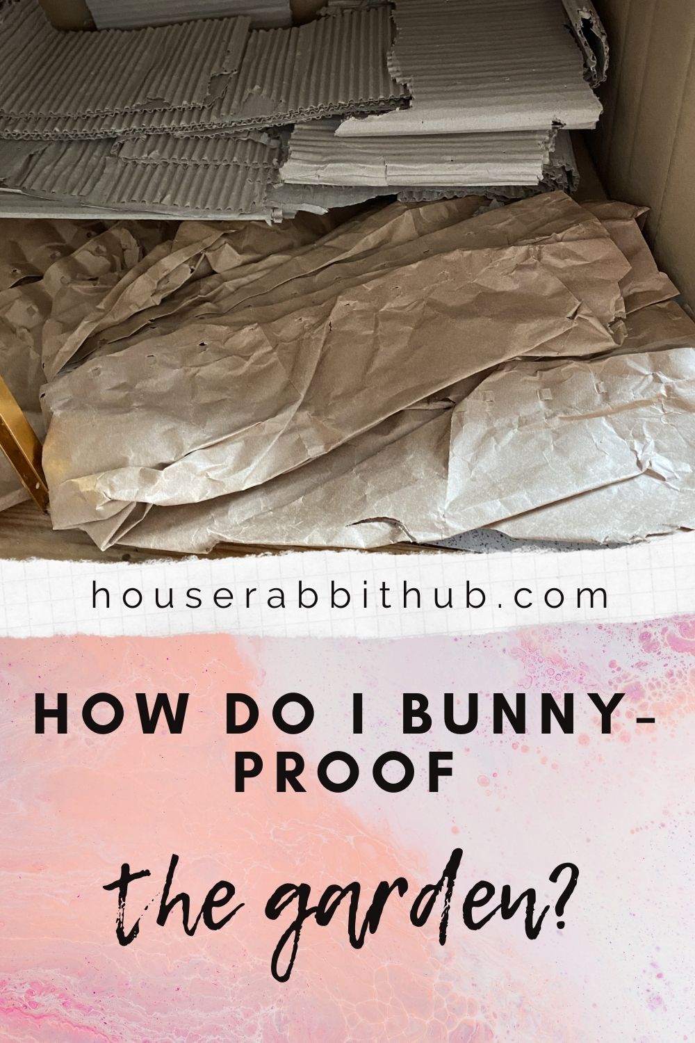 How to BunnyProof The Garden House Rabbit Hub